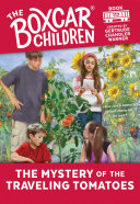 The Mystery of the Traveling Tomatoes cover