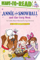 Annie and Snowball and the Cozy Nest cover