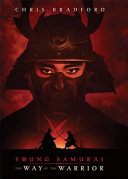 Young Samurai: The Way of the Warrior