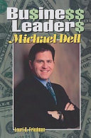 Business Leaders: Michael Dell cover