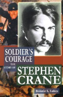 Soldier's Courage: The Story of Stephen Crane cover
