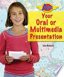 Ace Your Oral or Multimedia Presentation cover