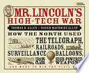 Mr. Lincoln's High-Tech War cover