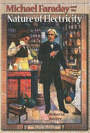 Michael Faraday and the Nature of Electricity cover