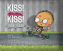 Kiss! Kiss! Yuck! Yuck! cover