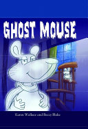 Ghost Mouse cover