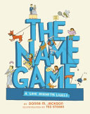 The Name Game: A Look Behind the Labels cover