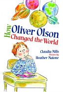 How Oliver Olson Changed the World cover