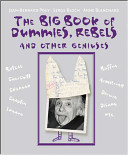 The Big Book of Dummies, Rebels and Other Geniuses (Wall) cover