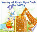 Measuring with Sebastian Pig and Friends: On a Road Trip cover