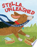 Stella, Unleashed: Notes from the Doghouse cover