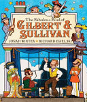 The Fabulous Feud of Gilbert & Sullivan cover