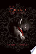 Hunted: A House of Night Novel