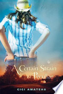A Certain Strain of Peculiar cover
