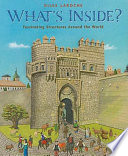 What's Inside? Fascinating Structures Around the World cover