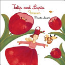 Tulip and Lupin Forever cover