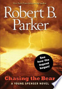 Chasing the Bear: A Young Spenser Novel cover