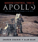 Mission Control, This Is Apollo: The Story of the First Voyages to the Moon cover