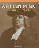 William Penn: Shaping a Nation cover