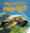 Why Do Animals Migrate? cover
