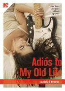 Adiós to My Old Life cover