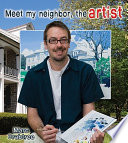 Meet My Neighbor, the Artist cover