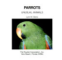 Parrots (Unusual Animals) cover
