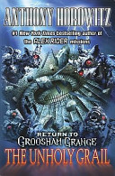 Return to Groosham Grange: The Unholy Grail cover
