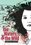 The Waters & the Wild cover