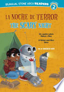 The Scary Night: A Robot and Rico Story cover