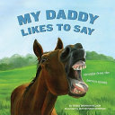 My Daddy Likes to Say cover