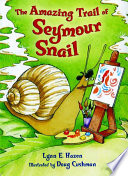 The Amazing Trail of Seymour Snail cover
