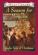 A Season for Miracles: Twelve Tales of Christmas cover