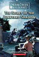 The Secret of the Junkyard Shadow cover