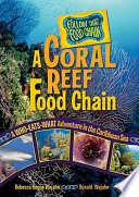 A Coral Reef Food Chain: A Who-Eats-What Adventure in the Caribbean Sea cover