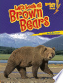 Let's Look at Brown Bears cover
