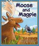 Moose and Magpie cover