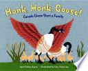 Honk, Honk, Goose! Canada Geese Start a Family cover