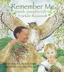 Remember Me: Tomah Joseph's Gift to Franklin Roosevelt cover