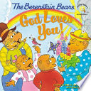 The Berenstain Bears: God Loves You! cover
