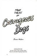True Tales of Courageous Dogs/War Dogs: And Other Tales of Courageous Canines cover