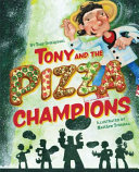 Tony and the Pizza Champions cover