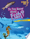 Do You Know About Fish? cover