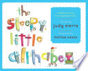 The Sleepy Little Alphabet: A Bedtime Story from Alphabet Town cover