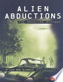 Alien Abductions: The Unsolved Mystery cover
