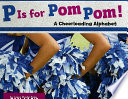 P Is for Pom Pom! A Cheerleading Alphabet cover