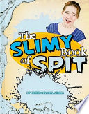 The Slimy Book of Spit cover