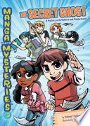 The Secret Ghost: A Mystery with Distance and Measurement cover