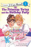 The Princess Twins and the Birthday Party cover
