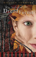 The Secret of the Dread Forest cover